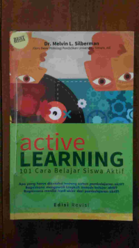 Image of Active Learning: 101 Cara Belajar Siswa Aktif