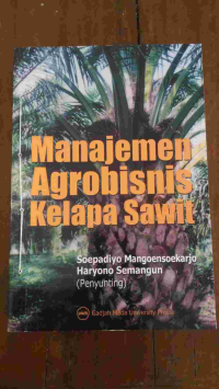 Image of Manajemen Agribisnis Kelapa Sawit