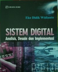 Image of Sistem Digital, Analisi, Desain, Dan Implementasi