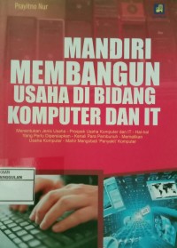 Image of Mandiri membangun usaha di bidang komputer dan IT